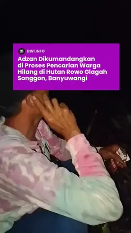 Minggu malam (28/9/25), salah seorang warga mengumandangkan adzan saat membantu proses pencarian pria pencari kecombrang yang hilang di Hutan Rowo Glagah. Informasi yang beredar, tempat dikumangkannya adzan ini adalah titik terakhir korban sebelum berpisah dengan anaknya. Diberitakan melalui tadatodays.com, Seorang warga Dusun Sambungrejo, Desa Bayu, Kecamatan Songgon, bernama Surahman, dikabarkan hilang di hutan. Ia hilang saat mencari tanaman kecombrang di kawasan Hutan Rowo Glagah, Songgon, pada Sabtu (27/9/2025). Pencarian sampai Minggu (28/9/2025) belum membuahkan hasil. Menurut keterangan dari pihak keluarga, Surahman pergi ke hutan bersama anaknya. Sang anak mengaku sempat melihat ayahnya berjalan kembali menuju tempat kendaraan mereka diparkir. Menyangka ayahnya sudah lebih dulu pulang, sang anak pun ikut meninggalkan lokasi. Namun hingga Minggu, Surahman belum juga kembali ke rumah. Sejak laporan hilangnya Surahman diterima, warga setempat telah melakukan pencarian mulai dari Sabtu siang hingga Minggu pagi. Namun, medan hutan yang masih alami dan lebat membuat proses pencarian berlangsung sulit dan belum membuahkan hasil. . . 🎥: istimewa #banyuwangi  #songgon #beritaviral