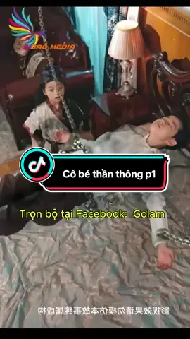 Cô bé thần thông p1 