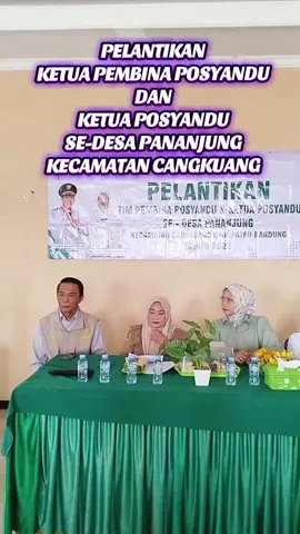 Pelantikan Ketua Pembina Posyandu dan Ketua Posyandu Se Desa Pananjung Kecamatan Cangkuang Kabupaten Bandung @Kecamatan Cangkuang  #kader #posyandu #desa 