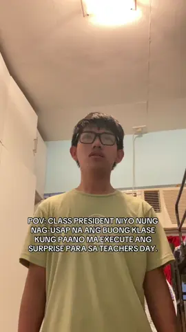 mag wwalk-out pa talaga yan siya HAHAHAHAHHA #tiktok #viral #classpresident #pov 