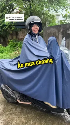 Trả lời @Nhàn Lê xe sh 150i vừa nè c xe lead bé thấp hơn ý ,xe này e đang đi là xe máy vision #mưa #bão #aomua #aomuachoang #trangruoiday  @Trang ruồi đây  @Trang ruồi đây  @Trang ruồi đây 