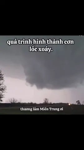 quá trình hình thành cơn bão ở Miền Trung 😫😭😭 #vietnam #yeunuoc #locxoay #bão #khổ 
