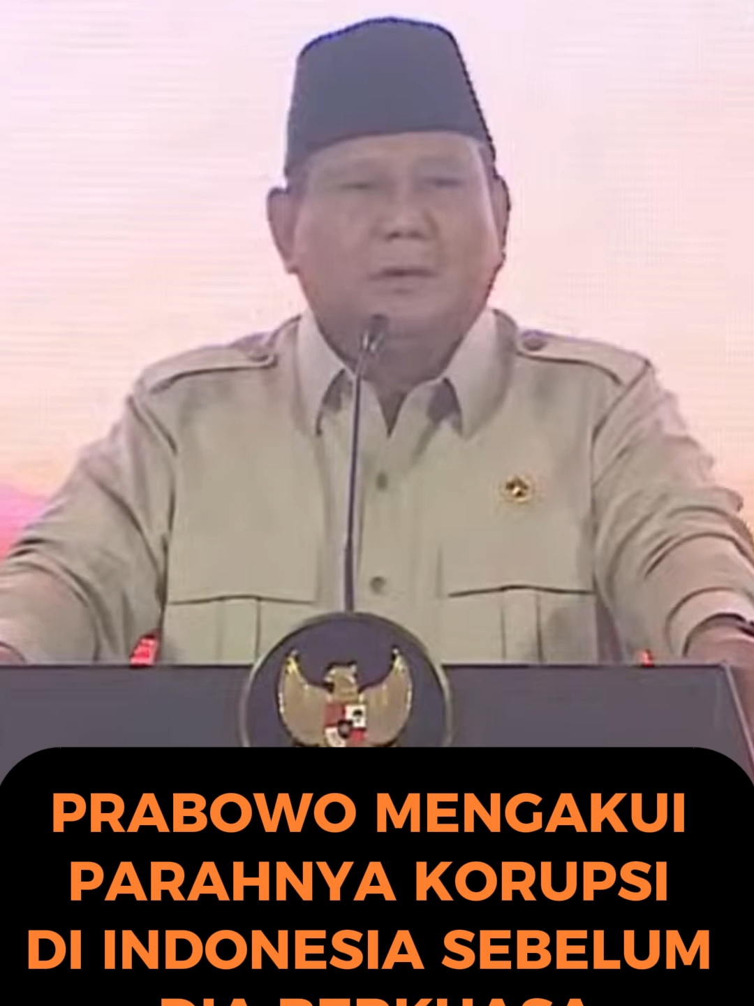 PRABOWO MENGAKUI PARAHNYA KORUPSI DI INDONESIA S