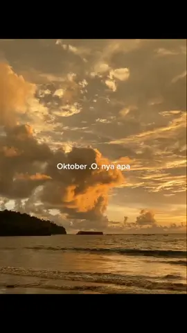 Oktober O nya apa nih 🤭🤔 #oktoberonyaapa #trending #vibess #sunsets #fyp   