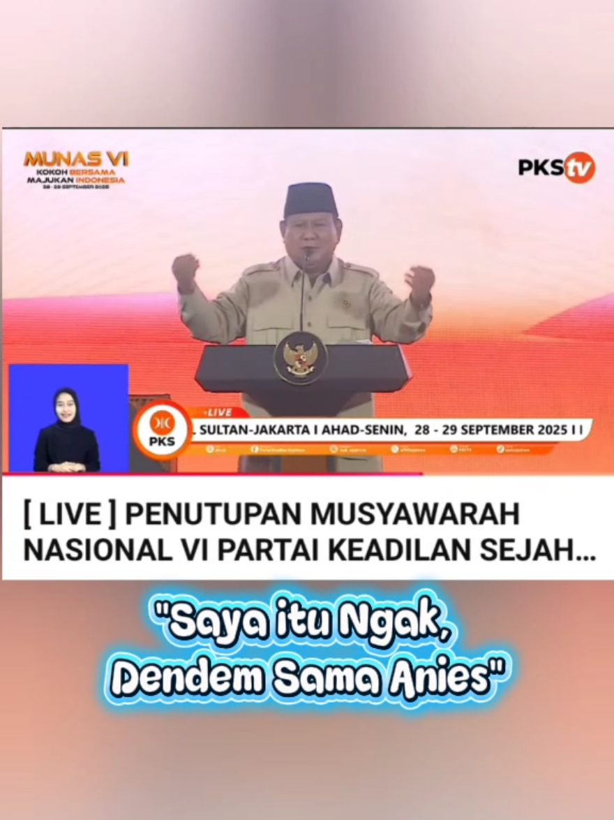 Kita bersatu, kita kerja untuk bangsa dan negara, Kata Prabowo  Presiden Prabowo Subianto menyatakan dirinya tidak menyimpan dendam kepada Anies Baswedan yang menjadi rivalnya saat Pilpres 2024. Menurut dia, panasnya debat dan persaingannya dengan Anies saat kampanye bagian dari demokrasi. Hal itu diungkapkan Prabowo dalam sambutannya pada penutupan Musyawarah Nasional (Munas) VI Partai Keadilan Sejahtera (PKS) di Hotel Sultan, Jakarta, Senin (29/9/2025). #politikindonesia #pks #relawan #prabowo #anies 