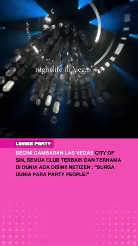 SIAPA YANG PERNAH KESINI⁉️ Cc : strawberrybarbieee #viral #lambeparty #party #nightclub #lasvegas 
