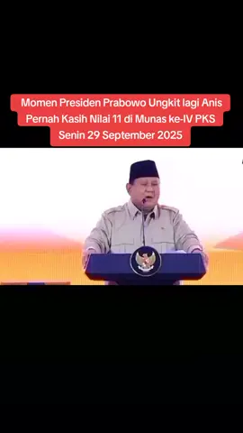Presiden Prabowo Subianto Menghadiri Musyawarah Nasional (Munas) IV Partai Keadilan Sejahtera (PKS) Yang digelar di Hotel Sultan,Jakarta Senin 29 September 2025 #prabowo 