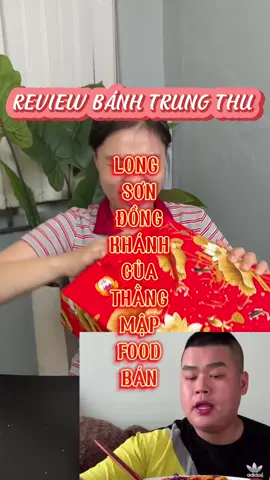 Review bánh trunh thu của Thằng Mập food bán #phuongoanhdaily #LearnOnTikTok #foodfestontiktok 
