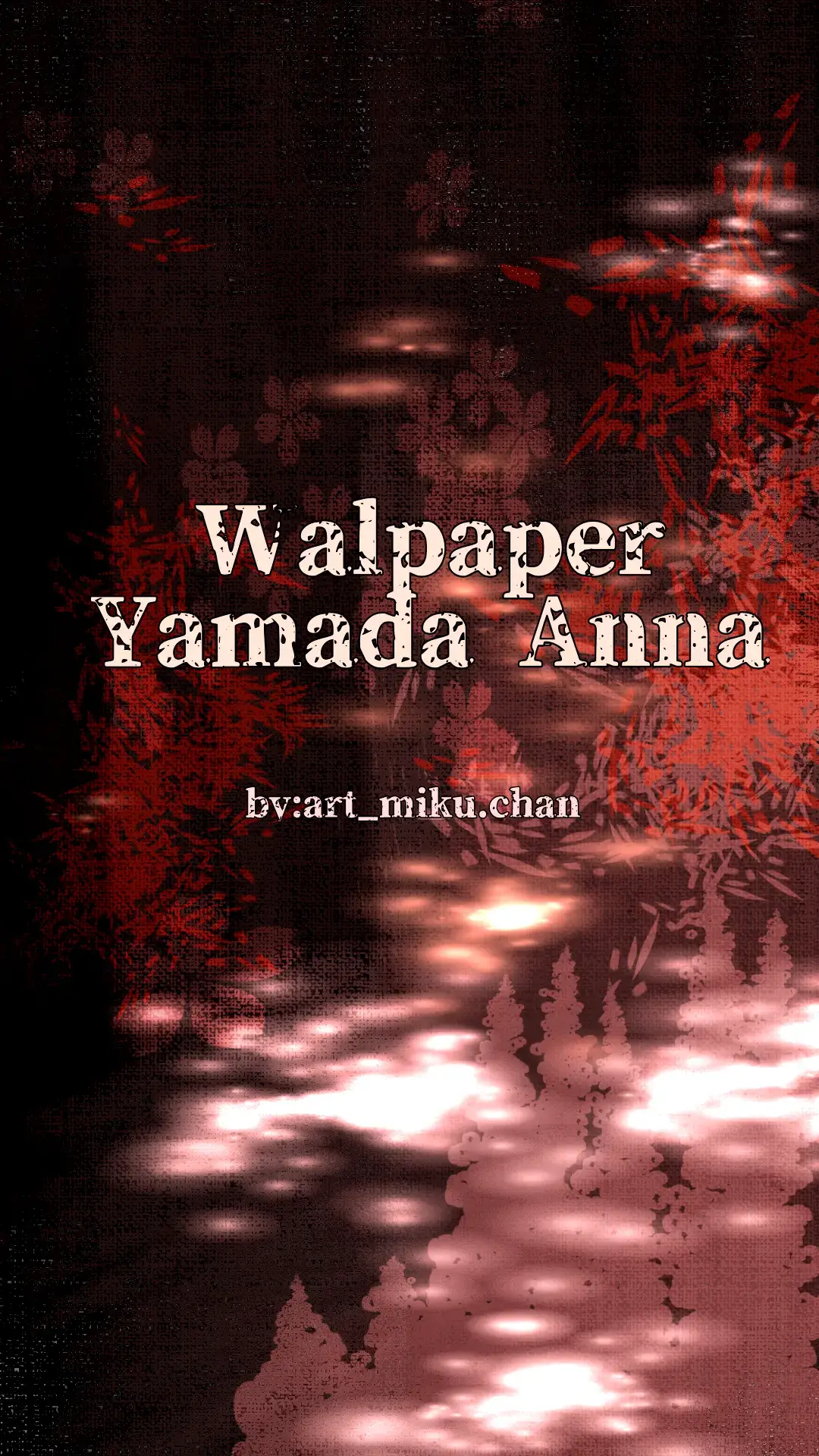 req @kiyotaka8331  #walpaperyamadaanna  #walpaper  #walpaperanime