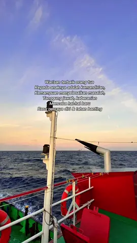 “🖊️ warisan terbaik orang tua kepada anaknya” #storypelaut #pelautpunyacerita #fyppppppppppppppppppppppp #kulikapal⛓️🌍🚢 #fyp 