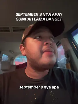 setuju ga september lama bgt?