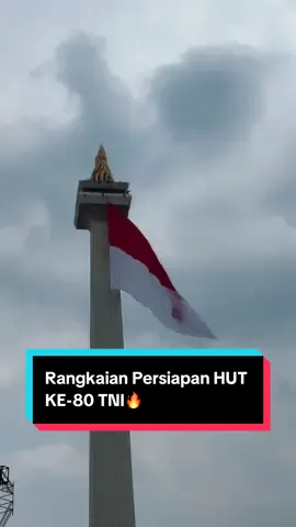 Rangkain Persiapan HUT Ke-80 TNI🔥  #huttni #fyp #jakarta #jakartakeren👍 #tniindonesia🇮🇩 