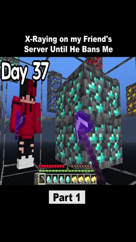 X-Raying on my Friend's Server Until He Bans Me - Part 1. #Minecraft #minecraftmemes #minecrafttutorial #minecraftbuilding #minecraftpe #minecrafter #minecraftmeme #minecraftanimation #minecraftbedrock #minecraftparkour #minecraftgaming #minecraftupdate #minecraftnews #game #games #gaming #fyp #fypシ #fypage #fypシ゚viral #fypp #foryou 