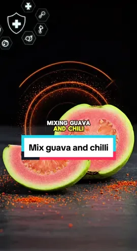 Mix guava and chilli #health #DidYouKnow #wellness #healthtips 