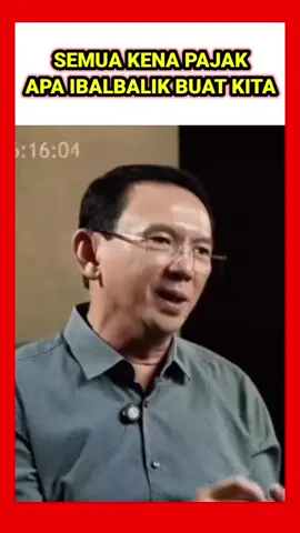 Pk ahok bicara tentang pajak. sumber vidio👇 https://www.instagram.com/reel/DNUFf8dKy9s/?igsh=MXd1ajcxN2tuZjRkYg==