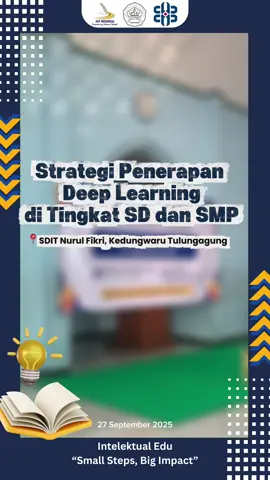 🚀✨ Belajar itu bukan sekadar menghafal, tapi memahami lebih dalam! Mari ikuti Strategi Penerapan Deep Learning di Tingkat SD & SMP 🎓📚 🗓️ Sabtu, 27 September 2025 | 12.30 WIB – Selesai Karena masa depan pendidikan dimulai dari cara kita belajar hari ini 🌟🔥 #deeplearning  #joyfullearning  #kurikulummerdeka  #uinsatu  #Tulungagung 