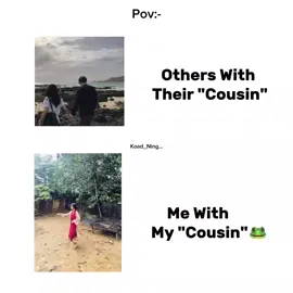 Related? 😂#pov #cousin #others #me #related @TikTok @CapCut 