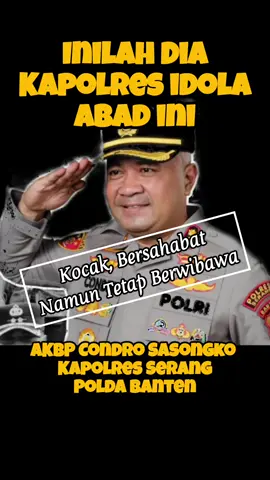 kapolres idola masyarakat. #polri  #indonesia  #fypシ゚ 