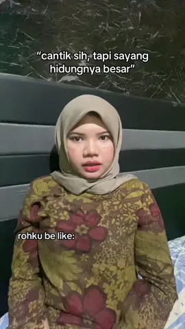 mau bilang hidung besar aja, di balut kata cantik#fypage #fyp #fakesituation #masukberanda #4u 