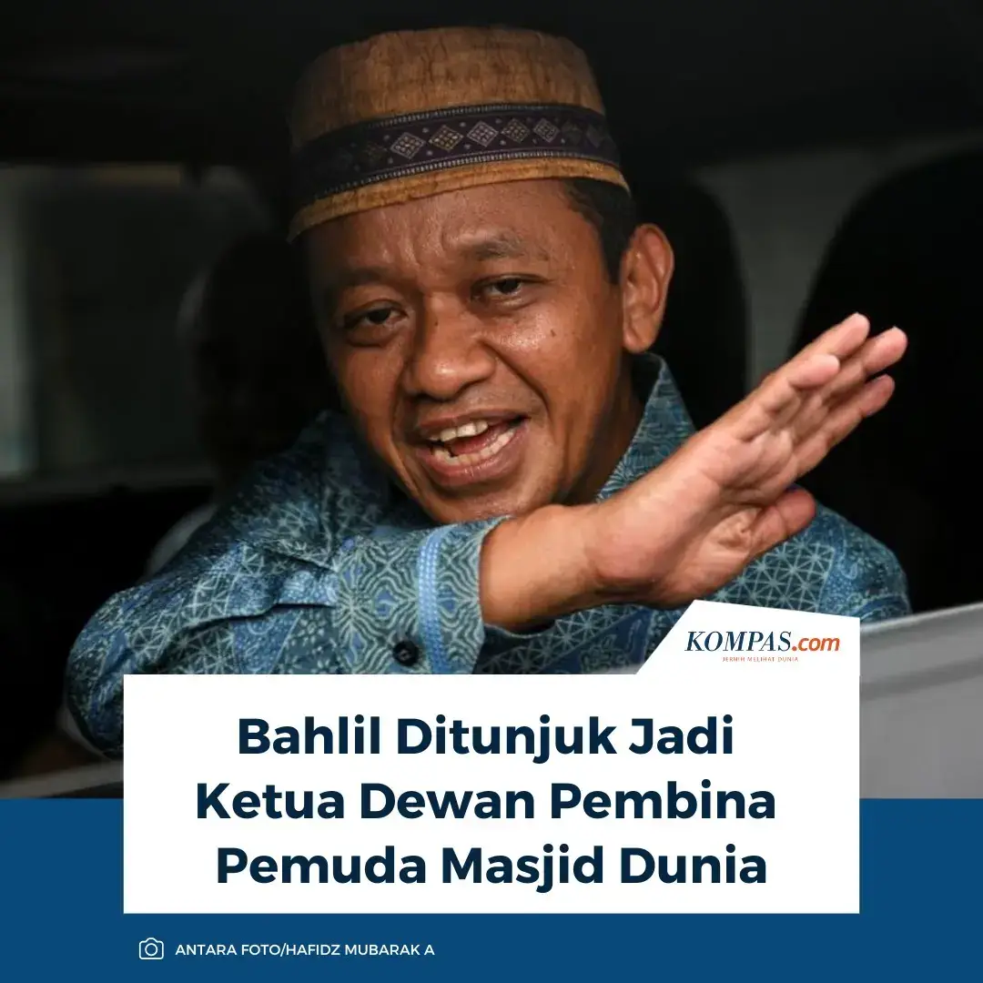 Menteri Energi dan Sumber Daya Mineral (ESDM) sekaligus Ketua Umum Partai Golkar, Bahlil Lahadalia, diangkat sebagai Ketua Dewan Pembina Pemuda Masjid Dunia, Minggu (28/9/2025). Penetapan tersebut diputuskan dalam rapat formatur yang digelar di Singapura pada Minggu waktu setempat. Presiden Pemuda Masjid Dunia Said Aldi Al Idrus mengatakan, Bahlil dinilai layak menduduki posisi itu karena kepeduliannya terhadap organisasi pemuda masjid di seluruh Indonesia. Bahlil juga dipandang aktif mendukung perjuangan Palestina, Rohingya, hingga komunitas Muslim di Thailand Selatan melalui Badan Komunikasi Pemuda Remaja Masjid Indonesia (BKPRMI) serta Dunia Melayu Dunia Islam Indonesia. “Bahlil pernah menjabat Sekretaris Wilayah Pemuda Masjid Papua. Dengan keterikatan beliau terhadap masjid, para formatur sepakat secara aklamasi memilih Bahlil Lahadalia sebagai Ketua Dewan Pembina Pemuda Masjid Dunia,” ujar Said. Editor: Khairina +  #Bahlil #Masjid #Indonesia #Agama
