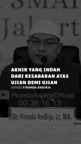 “AKHIR YANG INDAH DARI KESABARAN UJIAN DEMI UJIAN” Disampaikan oleh: Ustadz Firanda Andirja Hafidzahullah. Potongan kajian ini bukanlah bagian dari video resmi dari Ustadz Firanda Andirja  Silahkan saksikan kajian fullnya agar mendapatkan ilmu yang lebih lengkap melalui akun YouTube Official beliau dengan judul:  “Bisa Jadi Engkau Membenci Sesuatu, Ternyata Lebih Baik Bagimu” Dan bisa juga mendatangi majelis rutin beliau yang jadwalnya bisa dilihat melalui akun sosial media resmi beliau. Dengan mendatangi langsung majelis beliau, bisa mendapatkan keutamaan pahala yang lebih besar dan bisa menyampaikan pertanyaan. Semoga para Ulama-ulama kita, Ustadz Firanda Andirja beserta keluarga, team, dan seluruh umat muslim selalu dirahmati oleh Allah dan semoga Allah menjaga kita semua. Semoga apa yang disampaikan guru kita bisa bermanfaat bagi kita semua, dan Allah karuniakan kepada kita ilmu yang bermanfaat. #kajiansunnah #kajiansalaf #salafi #kajiansalafindonesia
