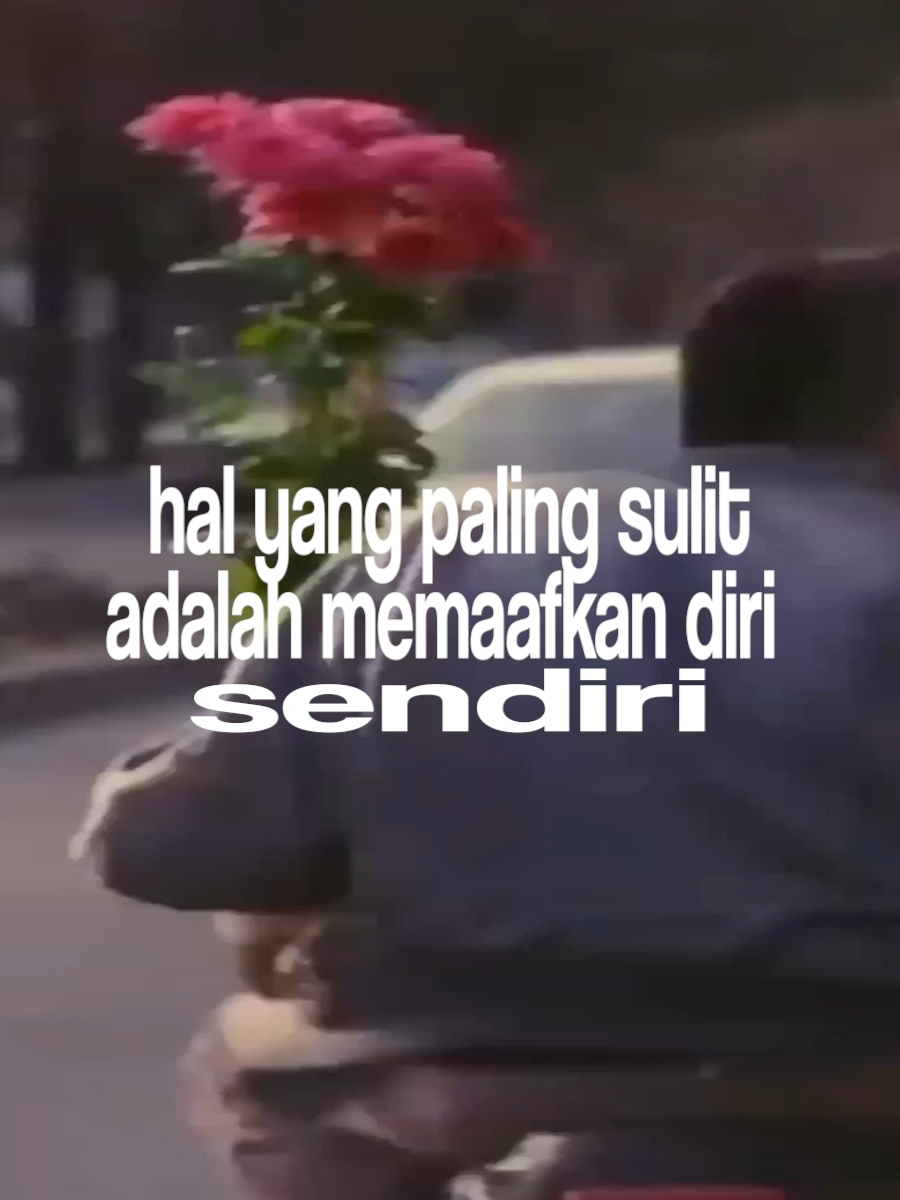 maafkan dirimu sendiri #fyp #forgiveness #forgivemyself #maafkandiriku #hopecore #corecore #nichetok