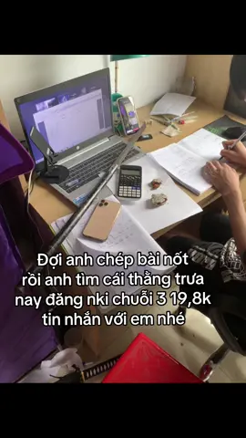 Đợi anh xíu, không chép bài đầy đủ cô phạt anh mất:(( #xhhhhhhhhhhhhhhhhhhhhhhh #viral #fyp #abcxyz #ilovetiktok 