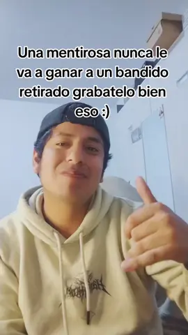 Una mentirosa nunca le va a ganar a bandido retirado #bandido #mentirosa #tiktok #contenido #amor 