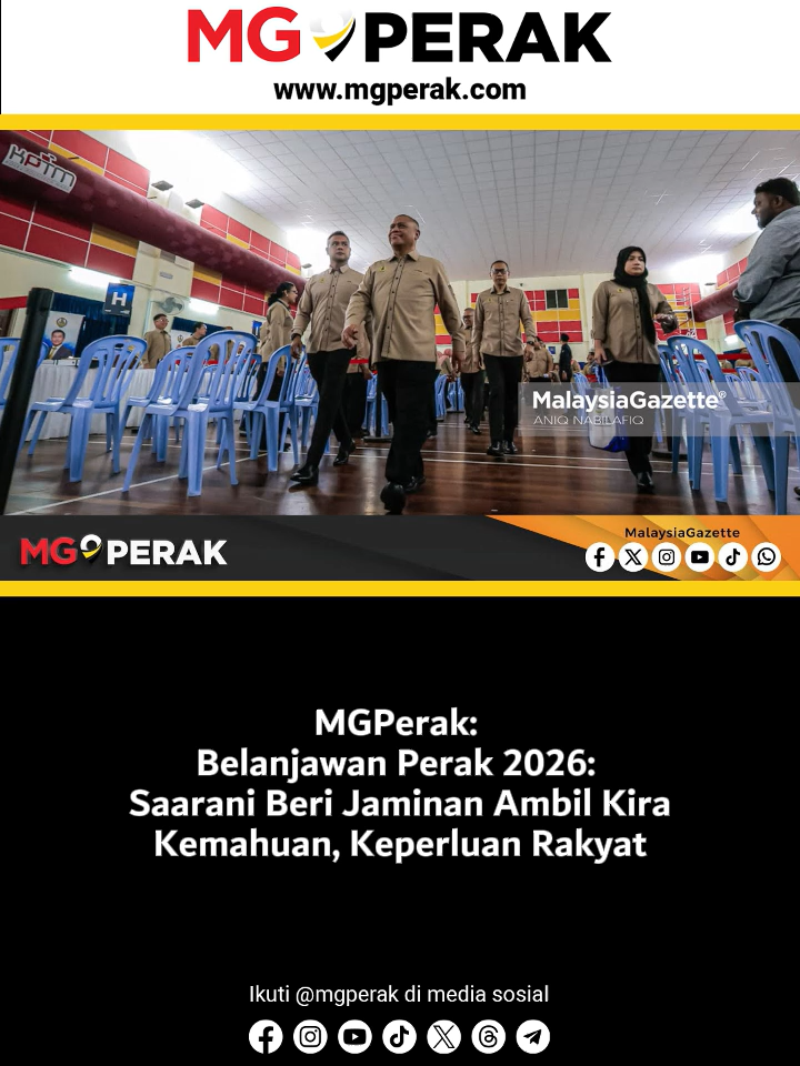 MGPerak: Belanjawan Perak 2026: Saarani Beri Jaminan Ambil Kira Kemahuan, Keperluan Rakyat  Kerajaan Negeri Perak memberi jaminan bahawa Belanjawan Negeri 2026 yang sedang dirangka akan mengambil kira pelbagai kemahuan dan keperluan rakyat agar manfaat yang bakal diterima bersifat menyeluruh. Menteri Besar, Datuk Seri Saarani Mohamad berkata, Institut Darul Ridzuan (IDR) telah melaksanakan sesi libat urus bersama lebih daripada 4,000 orang responden agar mereka diberi ruang untuk menyuarakan aspirasi terhadap belanjawan berkenaan. -MGPerak #mgperak #malaysiagazetteperak #BelanjawanPerak2026