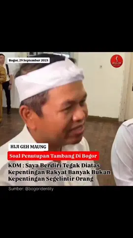 Gubernur Jawa Barat, Dedi Mulyadi bersikukuh tidak akan mencabut Surat penutupan tambang di wilayah Cigudeg, Rumpin dan sekitarnya. Menurut KDM, sudah Terlalu besar kerugian yang diderita, mulai dati banyaknya korban meninggal dan luka-luka akibat kecelakaan. Belum lagi infrastur yang rusak akibat kegiatan transportasi truk tambang. 