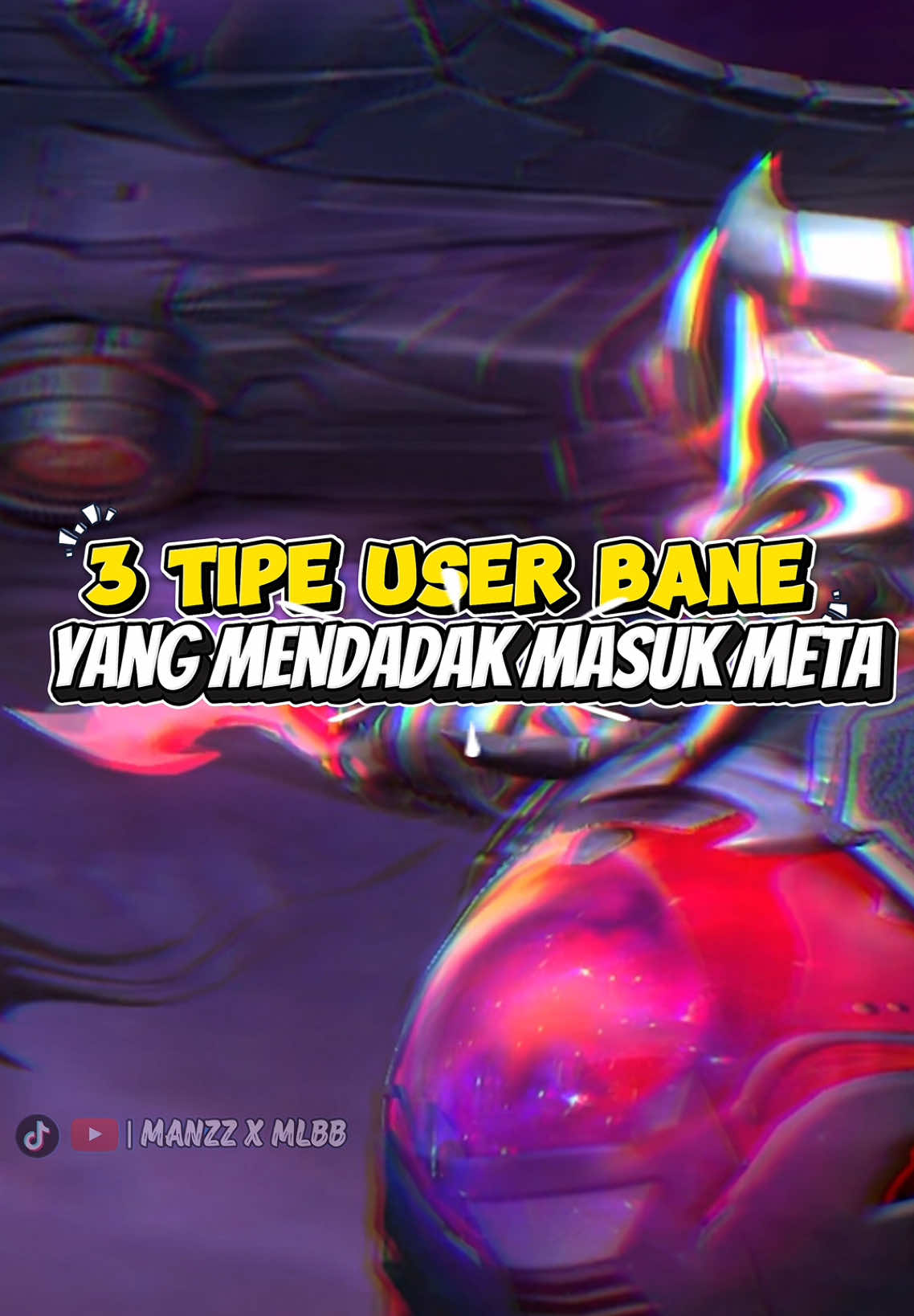 3 TIPE USER BANE !#NEXTJagoanMabar #MLBBNEXT2025 #MLBBObsidia #fyp #trending #manzxmlbb #bane #MLBBCreator #mlbbcreatorcamp #viral
