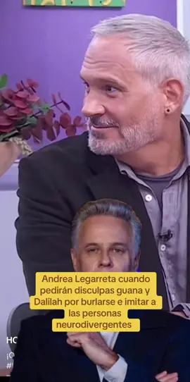 Andrea Legarreta exige que Alexis Ayala pida disculpas al ensamble de teatro . Por qué no exigen que guana y Dalilah Polanco se disculpen ante los comentarios y burlas e imitaciones a las personas neurodivergentes . #lacasadelosfamososmx3 #hoy #andrealegarreta 