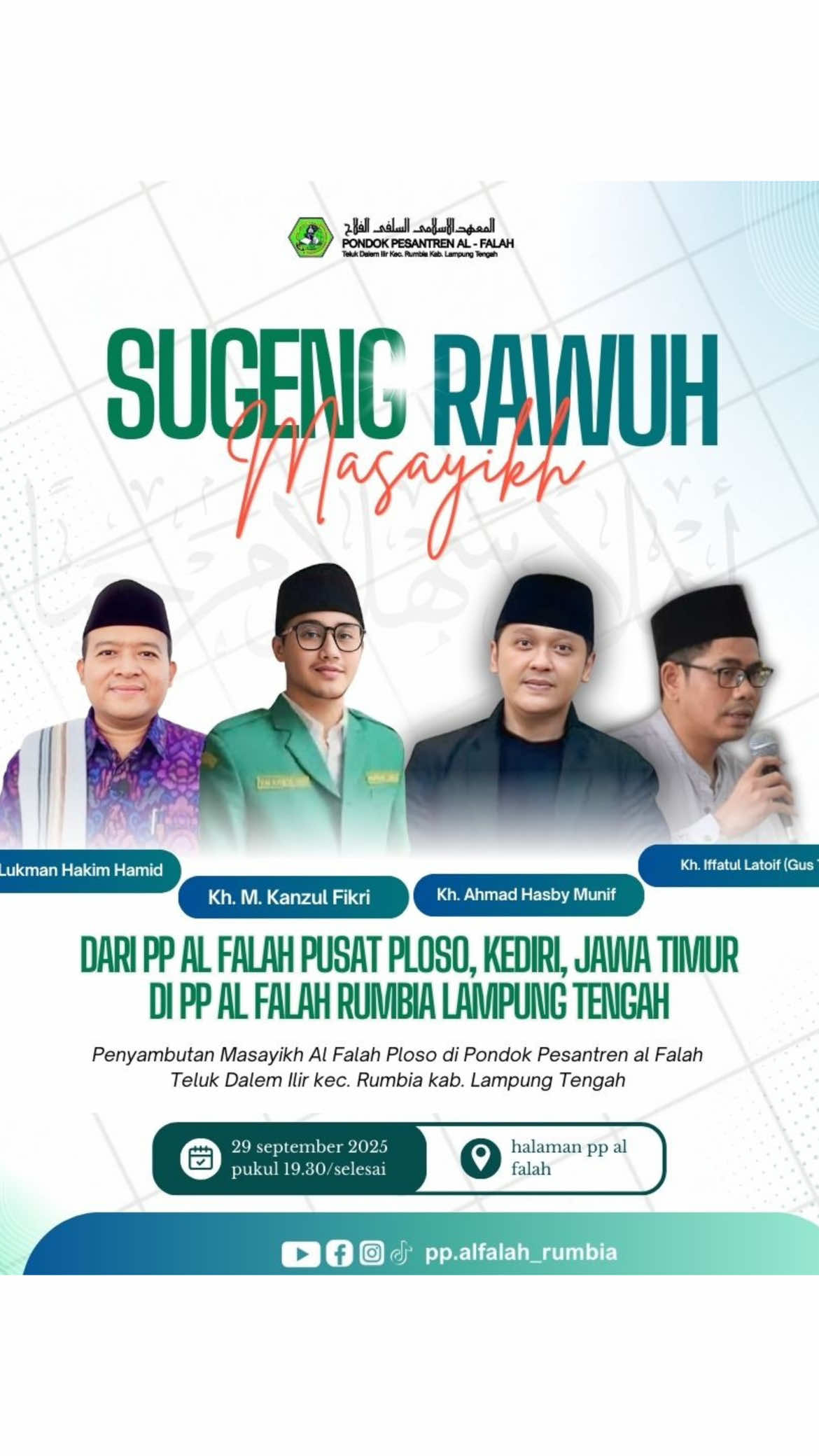 sugeng rawuh dewan masayikh pp al falah ploso mojo kediri  KH. Ahmad Hasby Munif  KH. M Kanzul Fikri KH. Lukman Hakim Hamid  KH. Iffatul Lathoif semoga kita semua mendapatkan keberkahan melalui para masayikh dan orang - orang yang selalu di berkati oleh allah swt.... aminnn🙌 PONPES AL FALAH RUMBIA LAMPUNG TENGAH • • • 👋 Jangan lupa follow🙏 @pp.alfalah_rumbia & @alfalahputri_rumbia • • 👉AKUN RESMI PONPES AL FALAH TELUK DALEM ILIR RUMBIA LAMPUNG TENGAH👈#pengajian #alfalahploso 