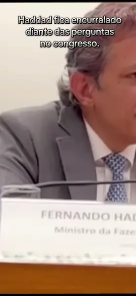 Haddad fica encurralado diante das perguntas no congresso. #politica #noticias #debate #viral #fyp 