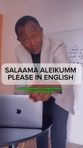 SALAAMA ALEIKUMM  IN ENGLISH PLEASE!  #kadamasaudia🇸🇦 #fypageシ #fypp #salaamaleikum #vincentddamba 