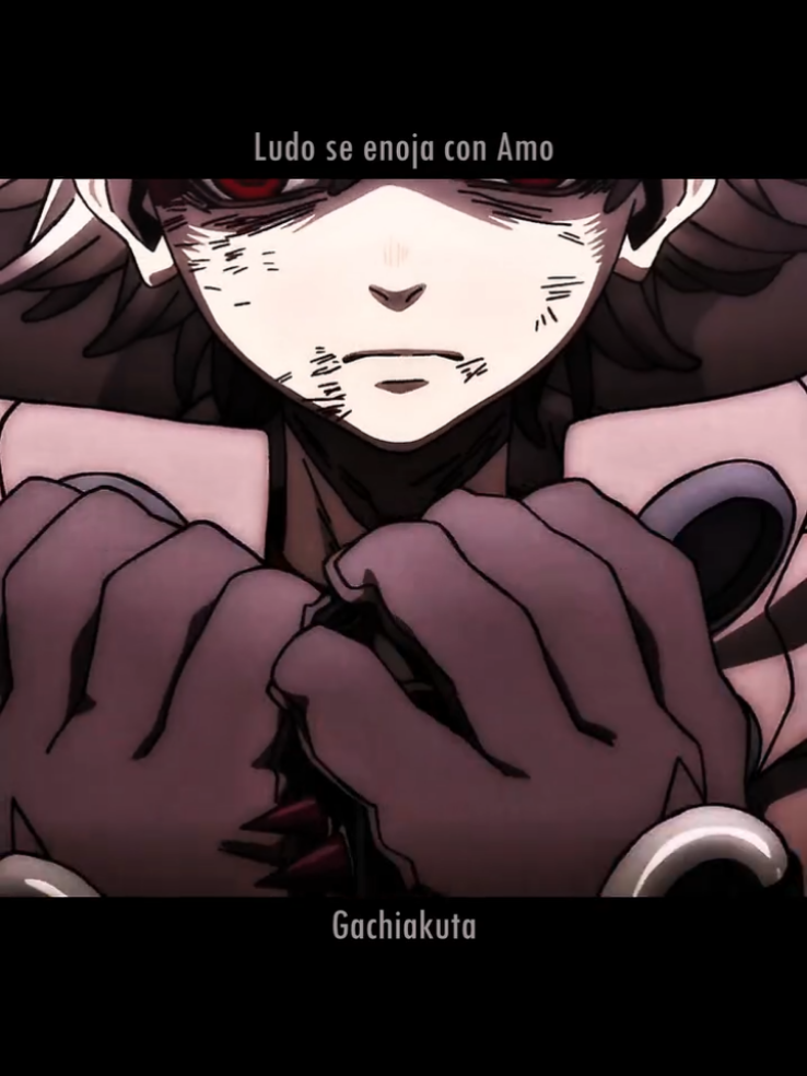 Ludo se enoja 😮 #gachiakutaanime #gachiakutarudoedits #animefypシ #animerecommendations #paratiiii 