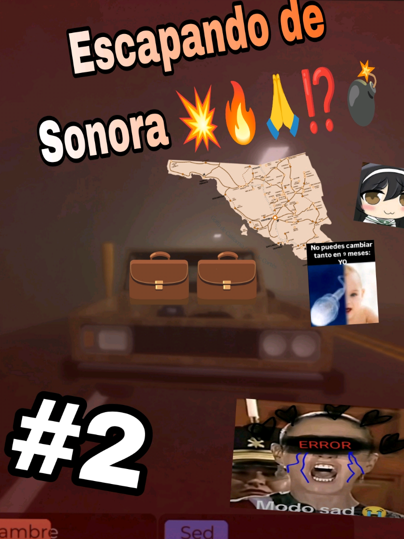 Escapando de Sonora volumen 2 🙏🙀😢 #roblox #fyp #fyppppppppppppppppppppppp #loquendo #humor 