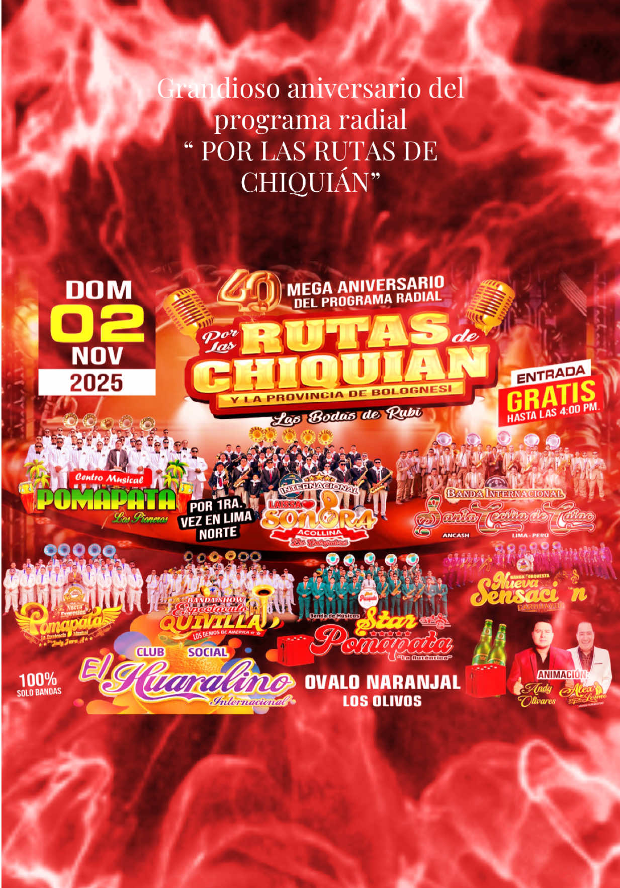 🥳🥳🥳 Cartelera oficial #felizaniversário #porlasrutasdechiquian #huaralinointernacional #banditas #bandaalavena @Romel Tadeo 