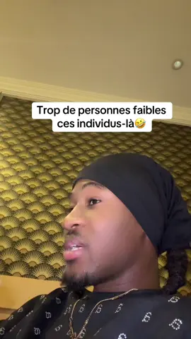 Trop de personnes faibles ces individus là 🤣⚔️