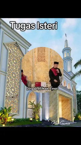 Tugas isteri ada 2, taat kepada Allah dan berbakti pada suami #motivasi #motivasihidup #kajianislam #ustadzhilmanfauzi #harswasafyp 