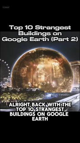 Top 10 Strangest Buildings on Google Earth! 🌍  #top10 #foryoupage #strange #googleearth #buildings 