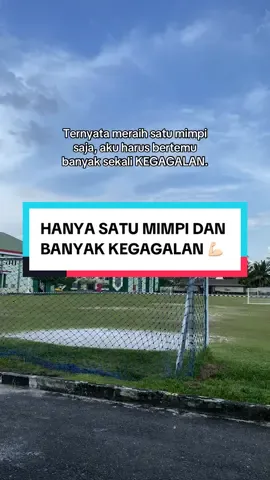 Kegagalan bagian dari pelajaran💪🏻 #fyp  #sepakbola  #football  #katasepakbola  #storybola 