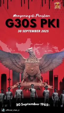 Pada Tanggal 30 September 2025 – Mari kita semua mengenang sejarah kelam G30S/PKI. Jadikan peristiwa ini sebagai pengingat untuk tetap bersatu, menjaga persatuan, dan menolak segala bentuk pengkhianatan terhadap bangsa. Sejarah bukan untuk ditakuti, tetapi untuk dipelajari agar tidak pernah terulang kembali. #g30spki #indonesia🇮🇩 #fyp #4u 