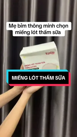 Miếng lót thấm sữa Topgia – thấm hút nhanh, chống tràn, siêu êm ái cho mẹ luôn thoải mái trong mọi khoảnh khắc 💕 #Topgia #MiengLotThamSua #MeBimThongThai #TuTinMoiNgay