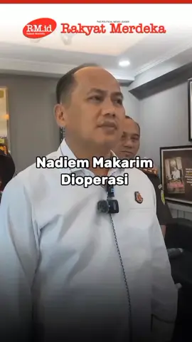 Kejaksaan Agung (Kejagung) membantarkan mantan Menteri Pendidikan, Kebudayaan, Riset, dan Teknologi (Mendikbudristek) Nadiem Anwar Makarim di rumah sakit.  Soalnya, tersangka kasus dugaan korupsi pengadaan laptop Chromebook itu, harus menjalani operasi. 