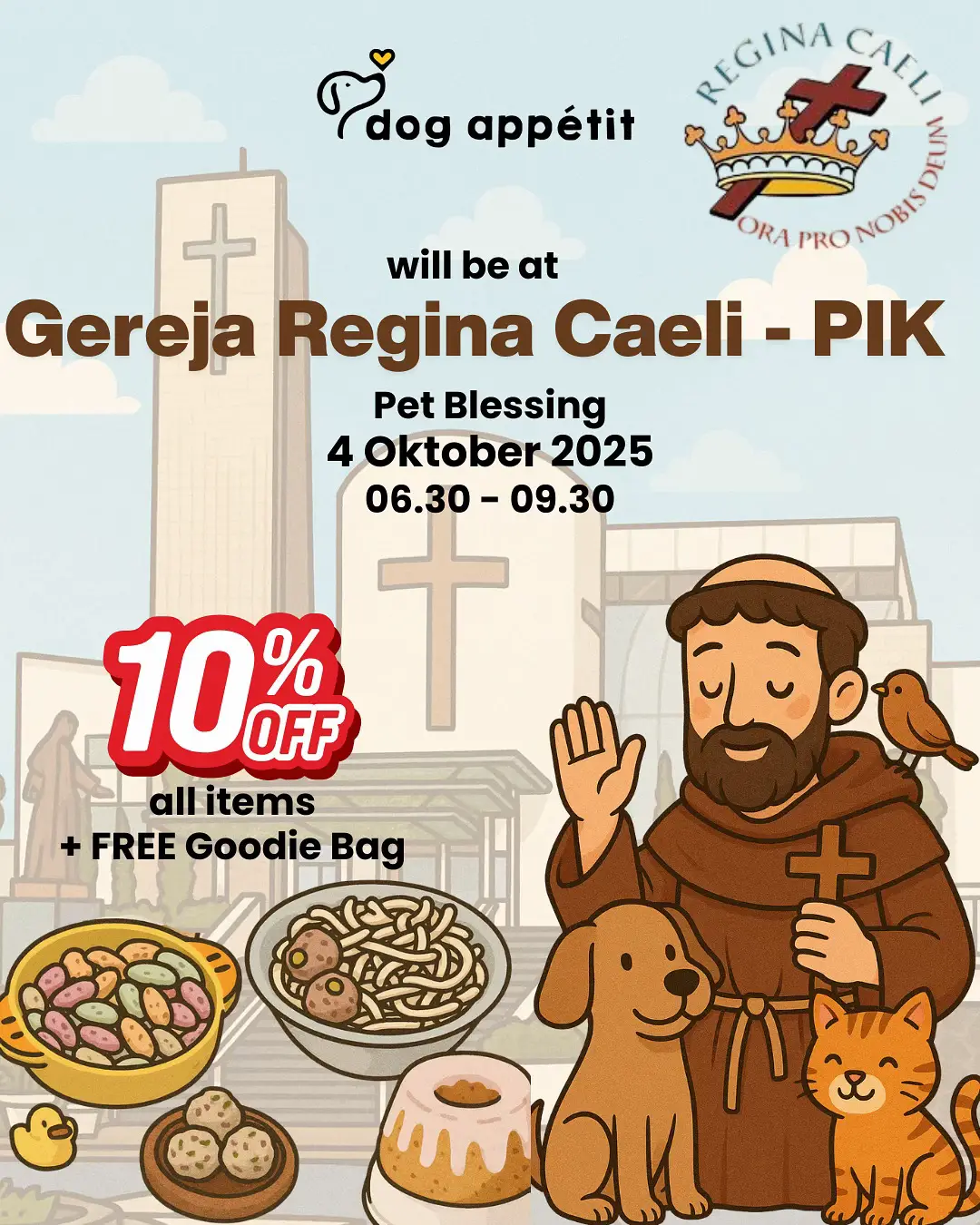 ✨BISA LANGSUNG DATANG WALK IN YAA 🐾 Special Day for Our Beloved Pets! 🐾✨ Dog Appétit akan hadir di Gereja Regina Caeli – PIK untuk acara Pet Blessing! ❤️ 📅 4 Oktober 2025 🕕 06.30 – 09.30 WIB Nikmati: 🐶 10% OFF all items 🎁 FREE Goodie Bag spesial untuk setiap pembelian! Yuk ajak anabul kesayanganmu untuk diberkati sekaligus mampir ke booth Dog Appétit. Karena anabul happy = pawrent happy ✨ 💬 Siapa yang bakal datang bawa anabulnya nih? Komentar 👇 🔖 Save & Share biar nggak kelewatan! . #pantaiindahkapuk #DogLoversID #pemberkatanhewan #AnabulBlessing #PetBlessing2025