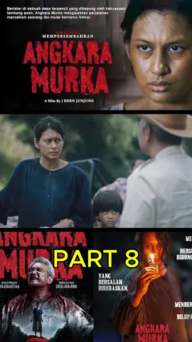 ANGKARA MURKA PART 8 #fyp #trendingtiktok #filmhoror #films #filmterbaru 