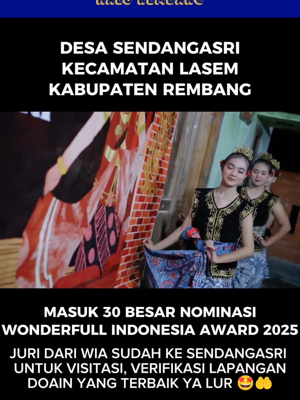 Desa Sendangasri Lasem Rembang Jateng masuk nominasi 30 besar Wonderfull Indonesia Award. #halorembang #sendangasri #wonserfullindonesiaaward #wisatasenibudaya #viral 