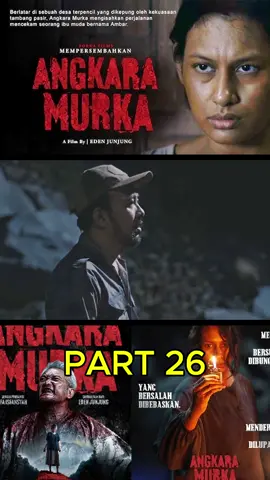 ANGKARA MURKA PART 26 #fyp #horor #filmterbaru #trendingtiktok #fyppppppppppppppppppppppp 