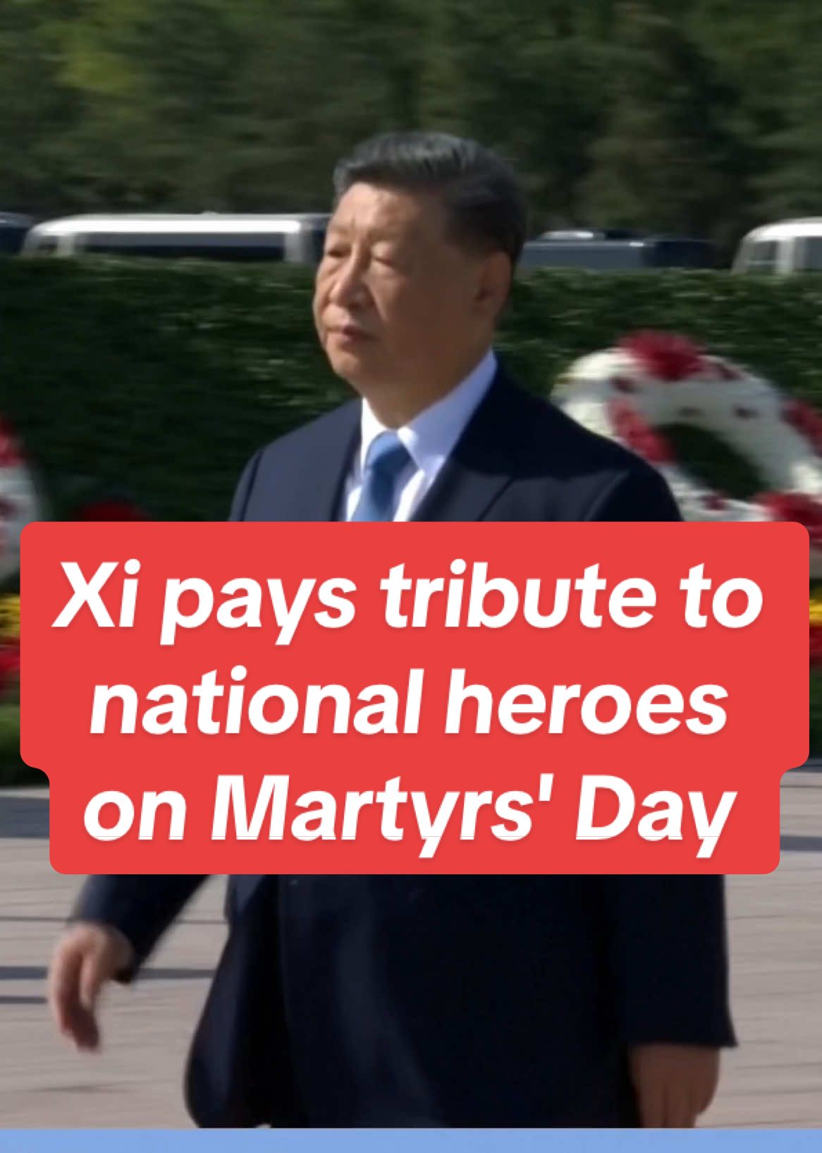 Xi pays #tribute to #national #heroes on #Martyrs' Day